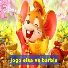 jogo elsa vs barbie